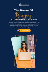 woman-blogger-blog-title-The-Power-of-Blogging-A-Guide-to-SEO-Success-in-2024-Pinterest-Pin
