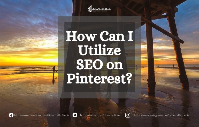 Top-Orange-County-SEO-Company-Wants-You-to-Take-Advantage-of-Pinterest