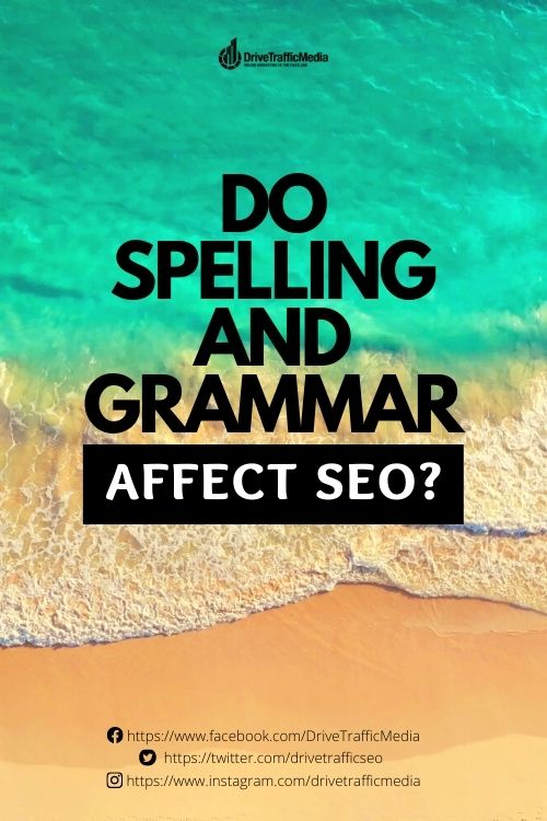 bad-spelling-and-grammar-kills-your-seo-according-to-a-digital-marketing-agency-in-orange-county-pinterest