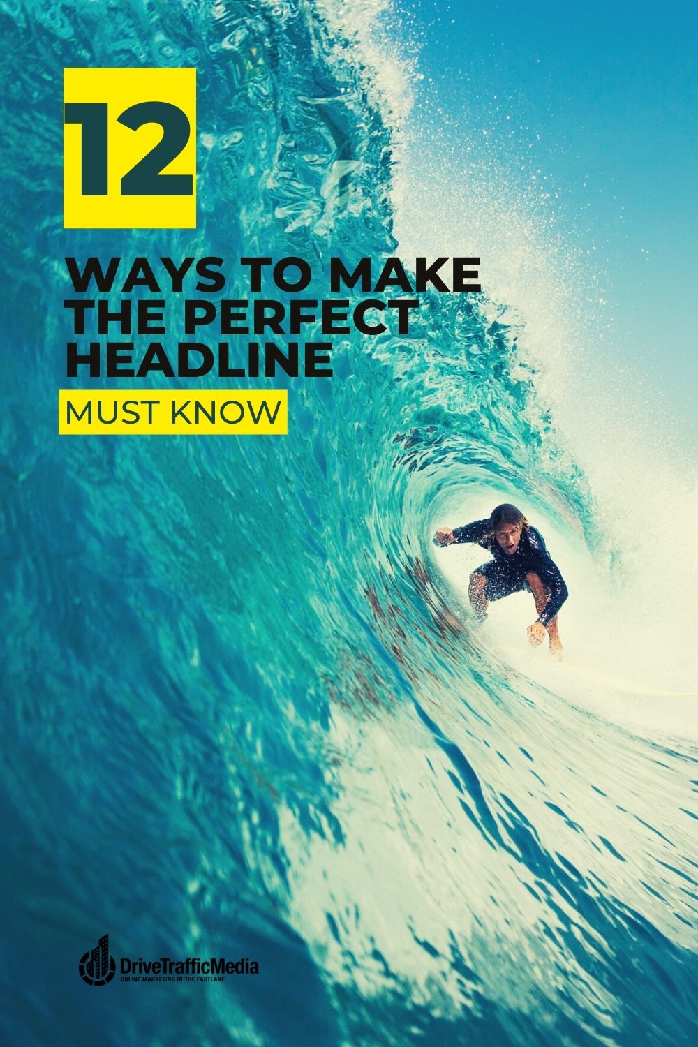 12 Ways to Make the Perfect Headline