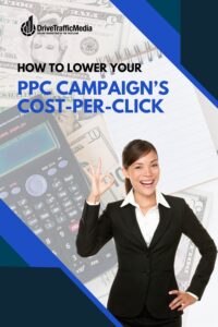 How-to-Lower-Your-Cost-Per-Click-for-PPC-Pinterest-Pin