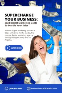 woman-super-happy-raising-her-hands-with-the-title-of-the-blog-Supercharge-Your-Business-2024-Digital-Marketing-Goals-To-Double-Your-Sales-Pinterest-Pin