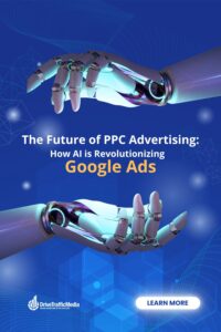 image-of-robot-hands-blog-title-The-Future-of-PPC-Advertising-How-AI-is-Revolutionizing-Google-Ads-Pinterest-Pin