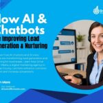 How-AI-and-Chatbots-Are-Improving-Lead-Generation-and-Nurturing-1200-x-800