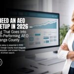 Why-You-Need-an-AEO-Website-Setup-in-2026-—-And-Everything-That-Goes-Into-Building-a-High-Performing-AEO-Website-in-Orange-County