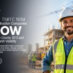 How-Drive-Traffic-Media-Helps-Construction-Companies-Grow-with-Orange-County-SEO-and-Smarter-Search-Visibility-website
